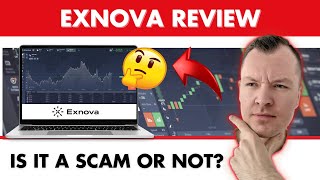 你能相信 Exnova 嗎！？ ++ 新交易者的審查和經紀人測試